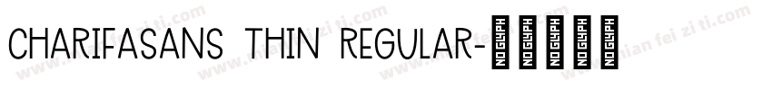 CharifaSans Thin Regular字体转换